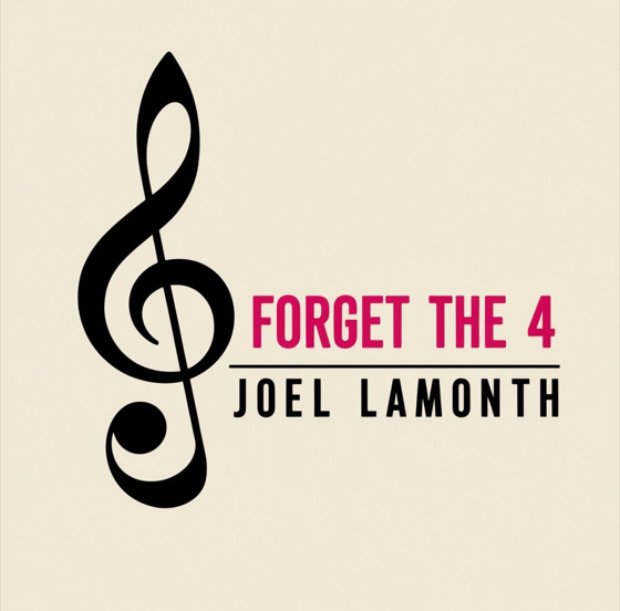 Forget the 4 | JRL Music